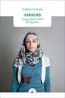 jaquette livre Amours : Voyage dans l'intimité des Egyptiens