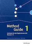 Image de Method Guide - Methoden für den Englischunterricht - Klassen 5 - 13 - Neubearbeitung: Band 1