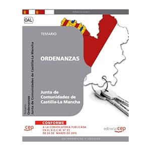 Ordenanzas. Junta de Comunidades de Castilla-La Mancha. Temario (Colección 369)