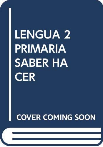 LENGUA 2 PRIMARIA SABER HACER
