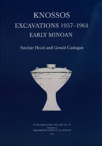 Knossos Excavations 1957-61: Early Minoan livre