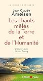 Image de Les chants mêlés de la Terre et de l’Humanité