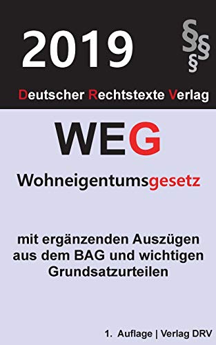 Wohneigentumsgesetz: WEG - WoEigG