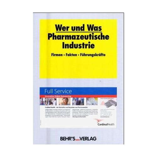 Wer und Was Pharmazeutische Industrie