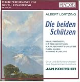 Albert Lortzing: Die Beiden Schutzen (UK Import) - Max Probstl