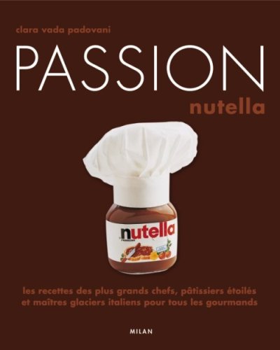couverture de : Passion Nutella