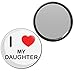 I Love My Daughter - 55mm Round Compact Mirror