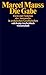 Die Gabe: Form und Funktion des Austauschs in archaischen Gesellschaften (suhrkamp taschenbuch wissenschaft) by 