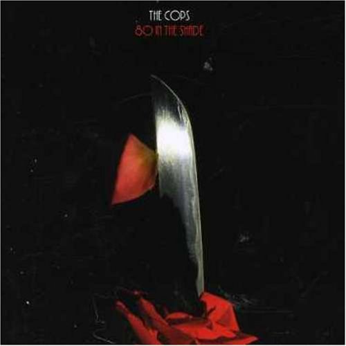 Preisvergleich Produktbild 80 In The Shade by The Cops