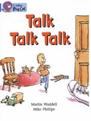 Talk Talk Talk: A traditional story told by bestselling author Martin Waddell. (Collins Big Cat)