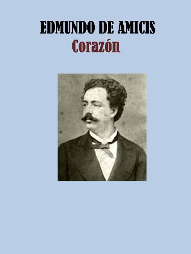 Download CORAZON - EDMUNDO DE AMICIS