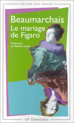 couverture de : Folle Journ&eacute;e ou Le Mariage de Figaro