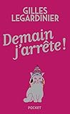 Demain, j'arrête ! COLLECTOR 2018