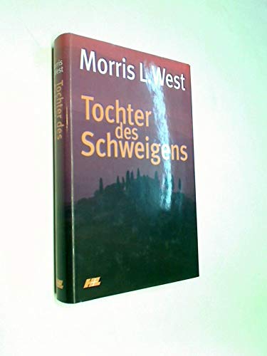 Tochter des Schweigens. Roman.