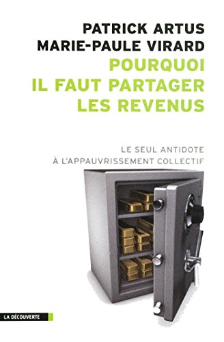 Pourquoi il faut partager les revenus (Cahiers libres) Pourquoi il faut partager les revenus (Cahiers libres)