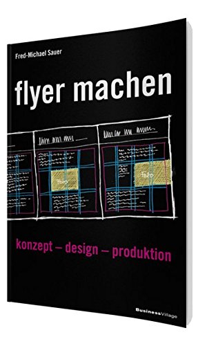 Download flyer machen: konzept - design - produktion Download flyer machen: konzept - design - produktion