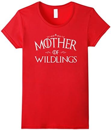 Women's Mother of Wildlings Shirt Funny Mother's Day Gifts Mom Shirt Female Medium Red