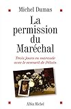 Image de La Permission du maréchal : Trois jours en maraude avec le cercueil d