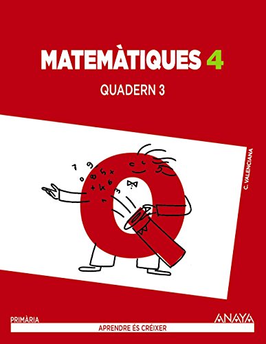 Matemàtiques 4 Quadern 3 (Aprendre és créixer)