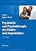 Psychiatrie und Psychotherapie des Kindes- und Jugendalters by Jörg M. Fegert, Christian Eggers