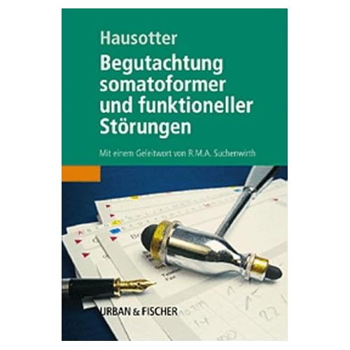 [PDF] Begutachtung somatoformer und funktioneller Störungen KOSTENLOS DOWNLOAD
