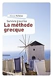 Image de La Méthode grecque. survivre à la crise