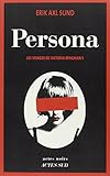 Les visages de Victoria Bergman, Tome 1 : Persona
