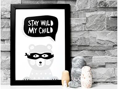 Stay Wild My Child Bear Print By Stone and Co