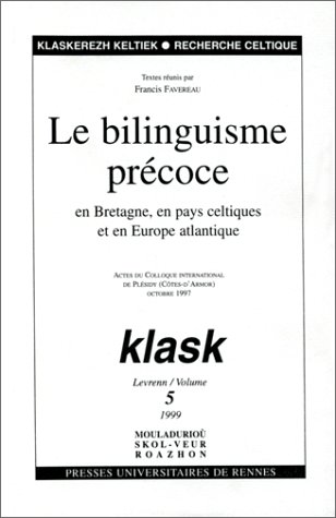 Preisvergleich Produktbild Le bilinguisme precoce (revue klask nø 5)