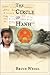 The Circle of Hanh: A Memoir by Bruce Weigl
