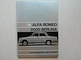 alfa berlina 2000 restoration  Alfa Romeo 2000 Berlina - Betriebsanleitung und Wartung mit Schmier- und Schaltplan - Original