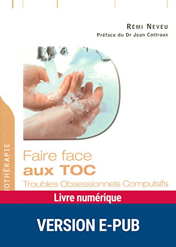 Faire face aux TOC Faire face aux TOC