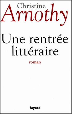 couverture de : UNE RENTR&Eacute;E LITT&Eacute;RAIRE