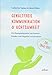 Produktbild Gewaltfreie Kommunikation & Achtsamkeit – Das Ongo-Buch: Ein Übungsprogramm, um inneren Frieden und Mitgefühl zu kultivieren