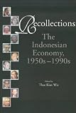 Image de Recollections: The Indonesian Economy, 1950s-1990s