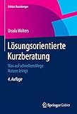 Image de Lösungsorientierte Kurzberatung: Was auf schnellem Wege Nutzen bringt (Edition Rosenberger)