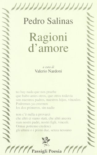 Ragioni d'amore. Testo spagnolo a fronte