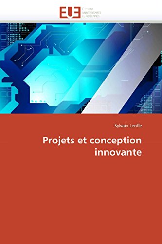 Projets et conception innovante Projets et conception innovante