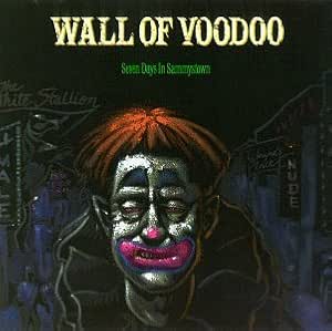 Seven Days In Sammystown Wall Of Voodoo Amazon De Musik