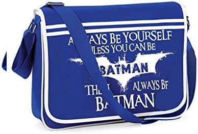 Always Be Batman-Unisex Funny Jokes Sayings Bagbase Retro Messenger Bag-BRY-WHI