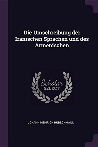 Preisvergleich Produktbild Die Umschreibung Der Iranischen Sprachen Und Des Armenischen
