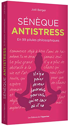 Sénèque antistress