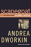 Scapegoat: The Jews, Israel, and Women's Liberation by 