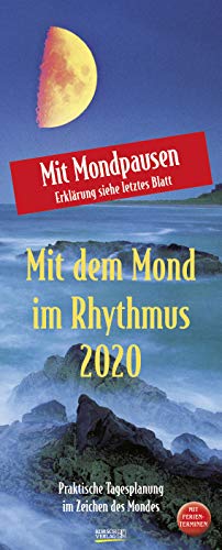 Mond-Planer 2020: Praktische Tagesplanung mit der Kraft des Mondes. Astrologischer Wandkalender mit