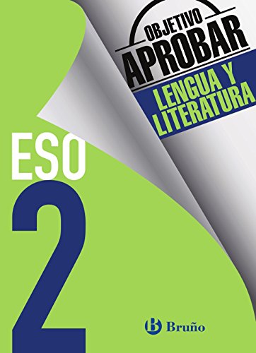 Objetivo aprobar Lengua y Literatura 2 ESO: Edición 2016 (CastellanoMaterial ComplementarioObjetivo Aprobar)978