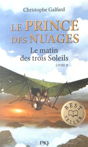 2. Le Prince des Nuages : Le matin des trois soleils francais
