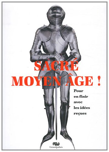couverture de : Sacr&eacute; moyen &Atilde;ge