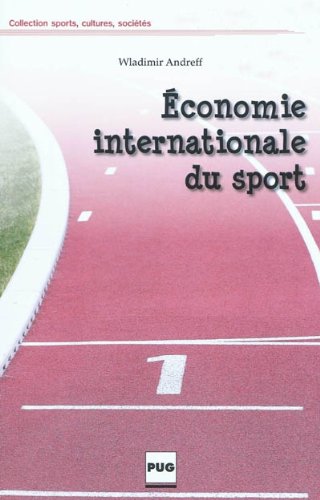 Economie internationale du sport francais Economie internationale du sport francais