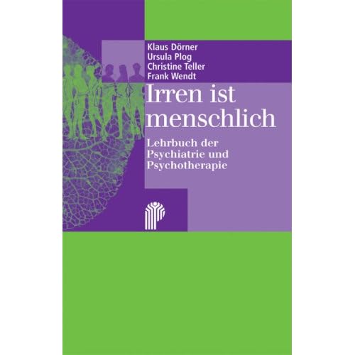 Pdf Irren Ist Menschlich Lehrbuch Der Psychiatrie Und Psychotherapie Kostenlos Download Kostenlose Pdf Bucher Online Herunterladen 27 Pdf Irren Ist Menschlich Lehrbuch Der Psychiatrie Und Psychotherapie Kostenlos Download Kostenlose Pdf Bucher Online Herunterladen 27
