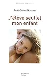 Image de J'élève seul(e) mon enfant